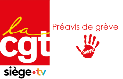 Préavis de grève - Sur les moyens de fabrication des éditions d'information au Siège